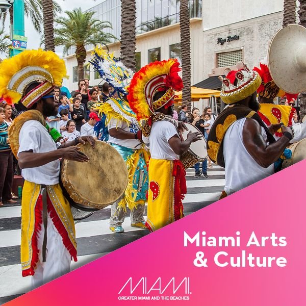 Miami Arts & Culture Scene Ignites Global Creativity and Heritage